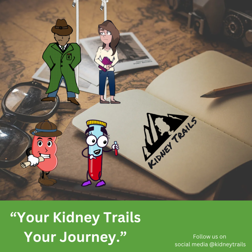 Your Kidney Trails, Your Journey.